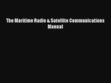 The Maritime Radio & Satellite Communications Manual Read Download Free