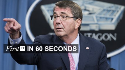 FirstFT -  Syria air strikes, US budget