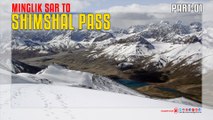 Shimshal Pass To Minglik Sar Part-01