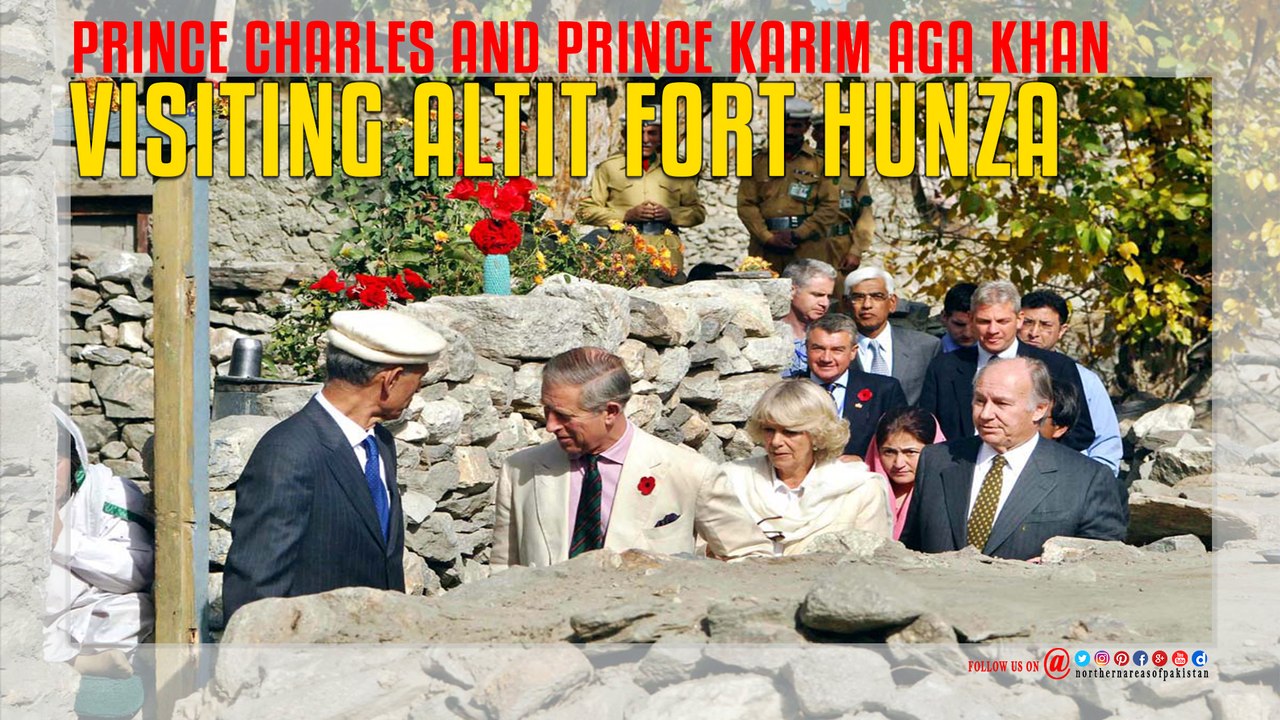 Prince Charles And Prince Karim Aga Khan Visiting Altit Fort Hunza