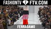 Ferragamo Spring/Summer 2016 Runway Show at Milan Fashion Week | MFW | FTV.com