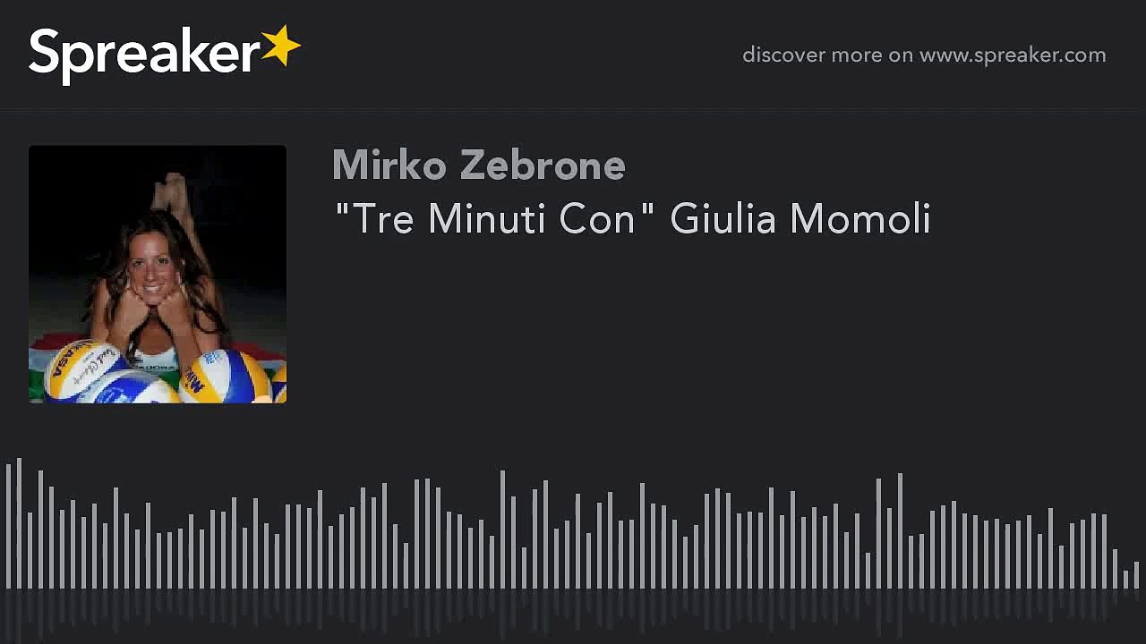 "Tre Minuti Con" Giulia Momoli