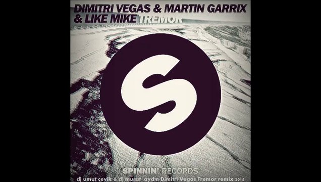 Dj Umut Çevik & Dj Murat Aydın Dimitri Vegas Tremor Remix 2015