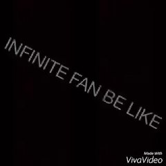 KPOP Fan BE LIKE.. Infinite - Back
