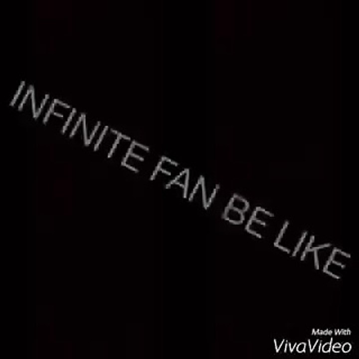 KPOP Fan BE LIKE.. Infinite - Back