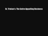 St. Trinian's: The Entire Appalling Business Livre Télécharger Gratuit PDF
