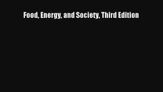 Food Energy and Society Third Edition Read Download Free