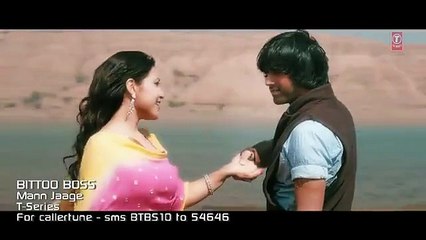 Mann Jaage Saari Raat - Bittoo Boss