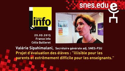 L'évaluation des élèves en fin de 3ème, V.Sipahimalani SNES-FSU, 30.09.2015
