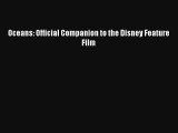 Oceans: Official Companion to the Disney Feature Film Read Online Free