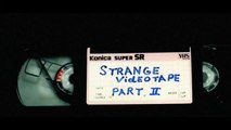 Strange Videotapes (interactive)