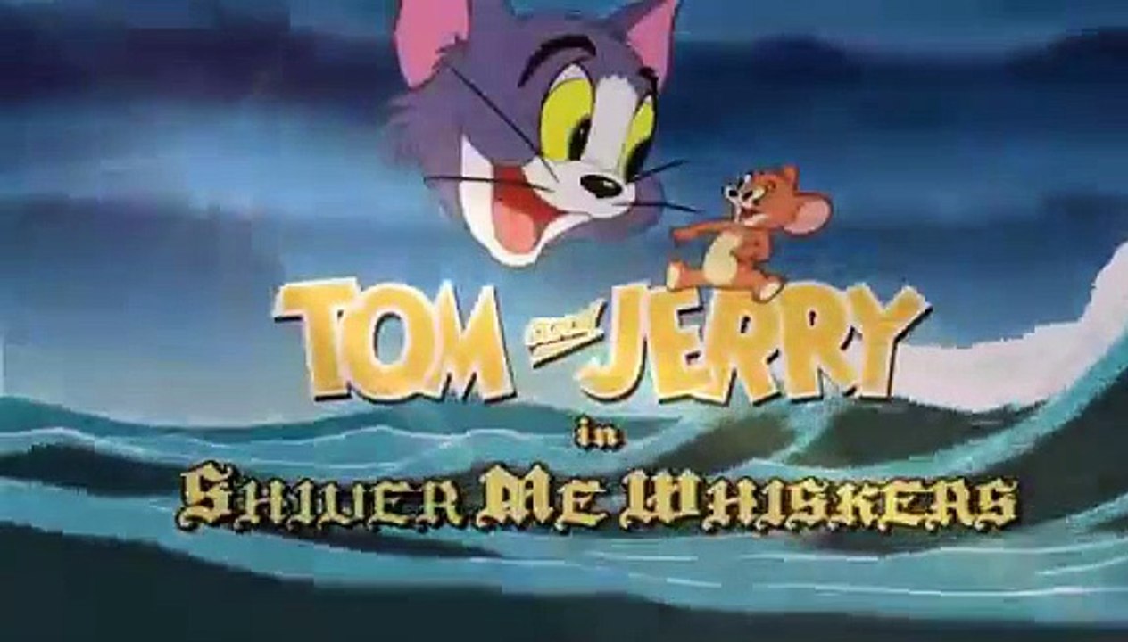 Tom And Jerry * In Shiver Me Whiskers 1* MOVIE CARTOON Dailymotion Video