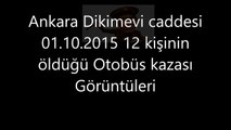 Ankara Feci kaza 12 ölü.. Cebeci Semti Dikimevi