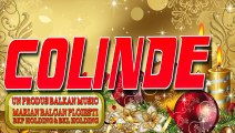 COLAJ COLINDE CRESTINE COLINDE DE SARBATORI MUZICA COLINDATORI