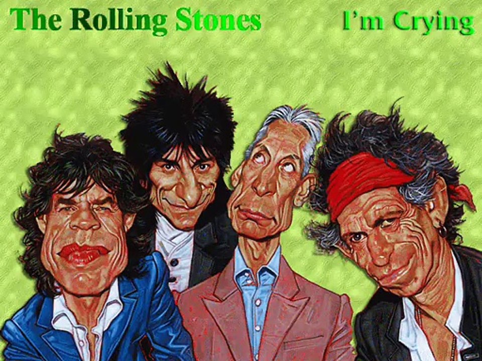 THE ROLLING STONES ......... I'm Crying
