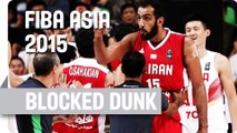 Ding's Dunk Attempt Denied by Ehadadi! - 2015 FIBA Asia Championship