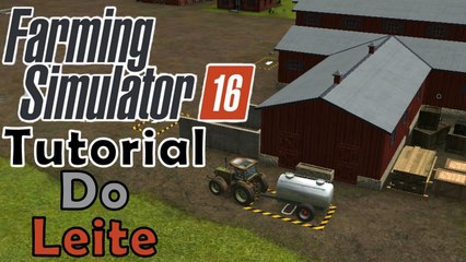 Farming Simulator 16 | Tutorial Leite