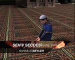 Sehiv Secdesi Nasil Yapilir - Videolu Sesli Namaz Kılınısı ve dualr