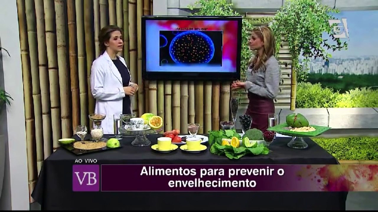 Você Bonita - Antioxidantes (21/05/2015)