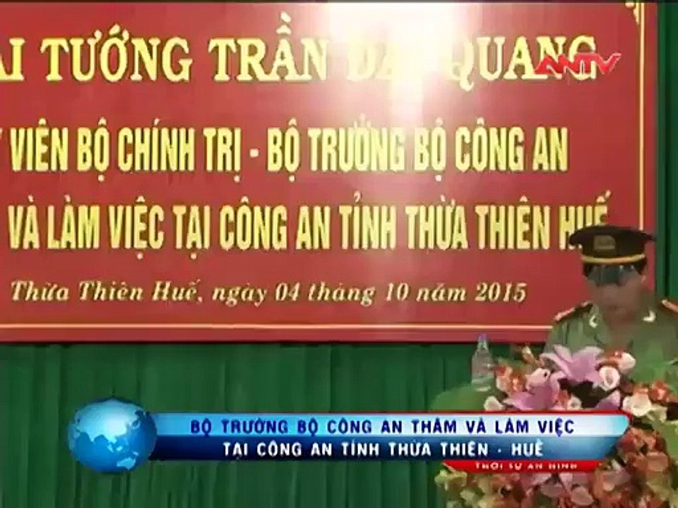 Bộ trưởng Trần Ðại Quang làm việc tại Công an tỉnh Thừa Thiên Huế