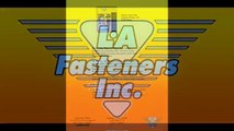 L.A. Fasteners is the premium hardware distributor