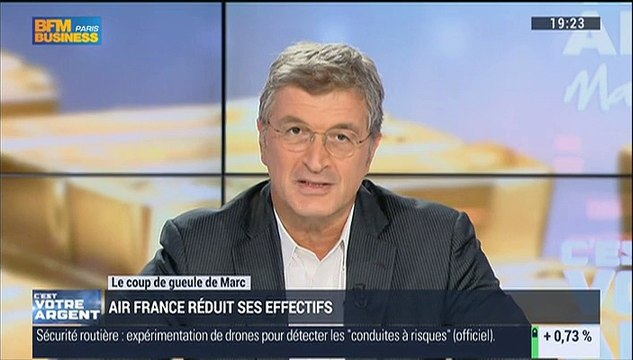 Le Coup de Gueule de Marc: Les pilotes et les syndicats d'Air France sont en train de détruire un de nos fleurons nationaux – 02/10