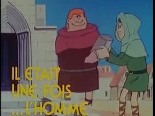 Il etait une fois l'homme