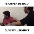 Bhai Pen Dena VS Girl Ask for a Pen Then Guys Be Like Funny Video On Dailymotion