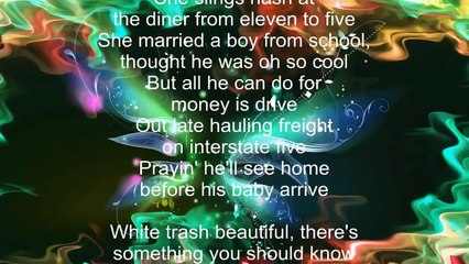 Everlast – White Trash Beautiful Song Lyrics