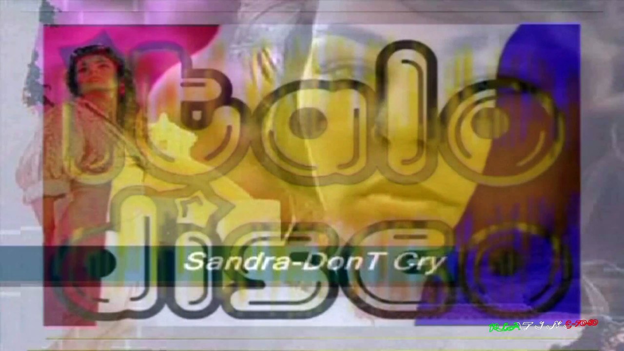 Sandra - Don't Cry (maxi)