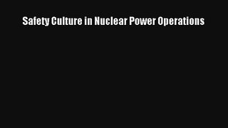 AudioBook Safety Culture in Nuclear Power Operations Download