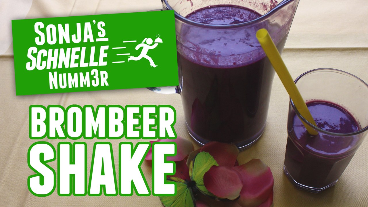 Brombeer-Shake - Rezept (Sonja's Schnelle Nummer #82)