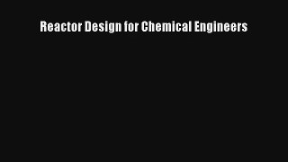 AudioBook Reactor Design for Chemical Engineers Download