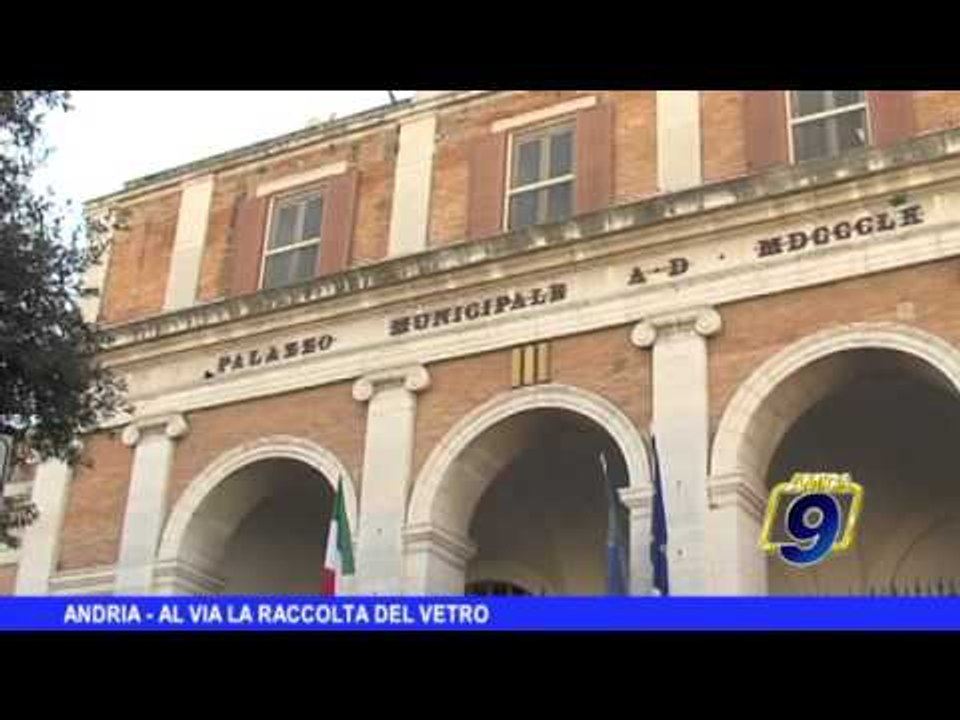 ANDRIA | Al via la raccolta del vetro
