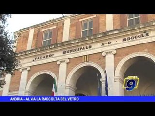 ANDRIA | Al via la raccolta del vetro