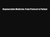 Read Regenerative Medicine: From Protocol to Patient PDF Online