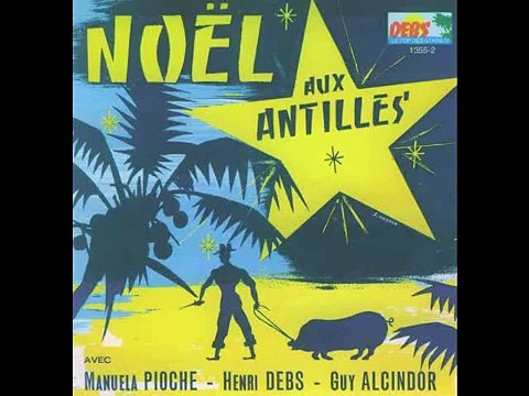 Noel aux Antilles Joseph mon cher fidel