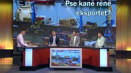 Në fokus "Rënia e eksporteve"  -Ora News - Të parët për lajmin e fundit