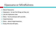 Vipassana Mindfullness