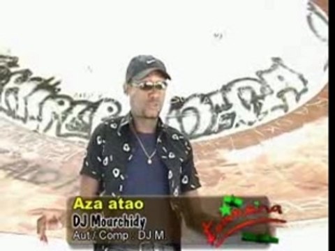 Aza atao - DJ Mourchidy
