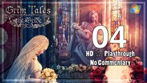 Grim Tales ： The Bride【PC】 Part 4  「Playthrough │ No Commentary」