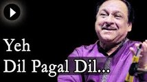 Yeh Dil Yeh Pagal Dil Mera Songs- Ghazal By Ghulam Ali - Pakistani Old Songs
