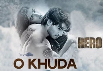 O Khuda FULL VIDEO Song -Hero - Sooraj Pancholi - Amaal Mallik, Athiya Shetty
