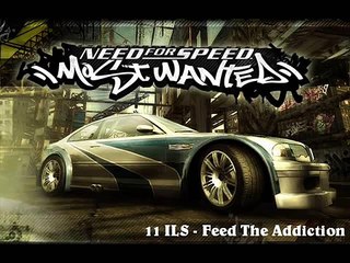NFS: MW Soundtrack - Track 11 - ILS - Feed The Addiction