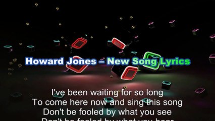 Howard Jones – New Song Lyrics