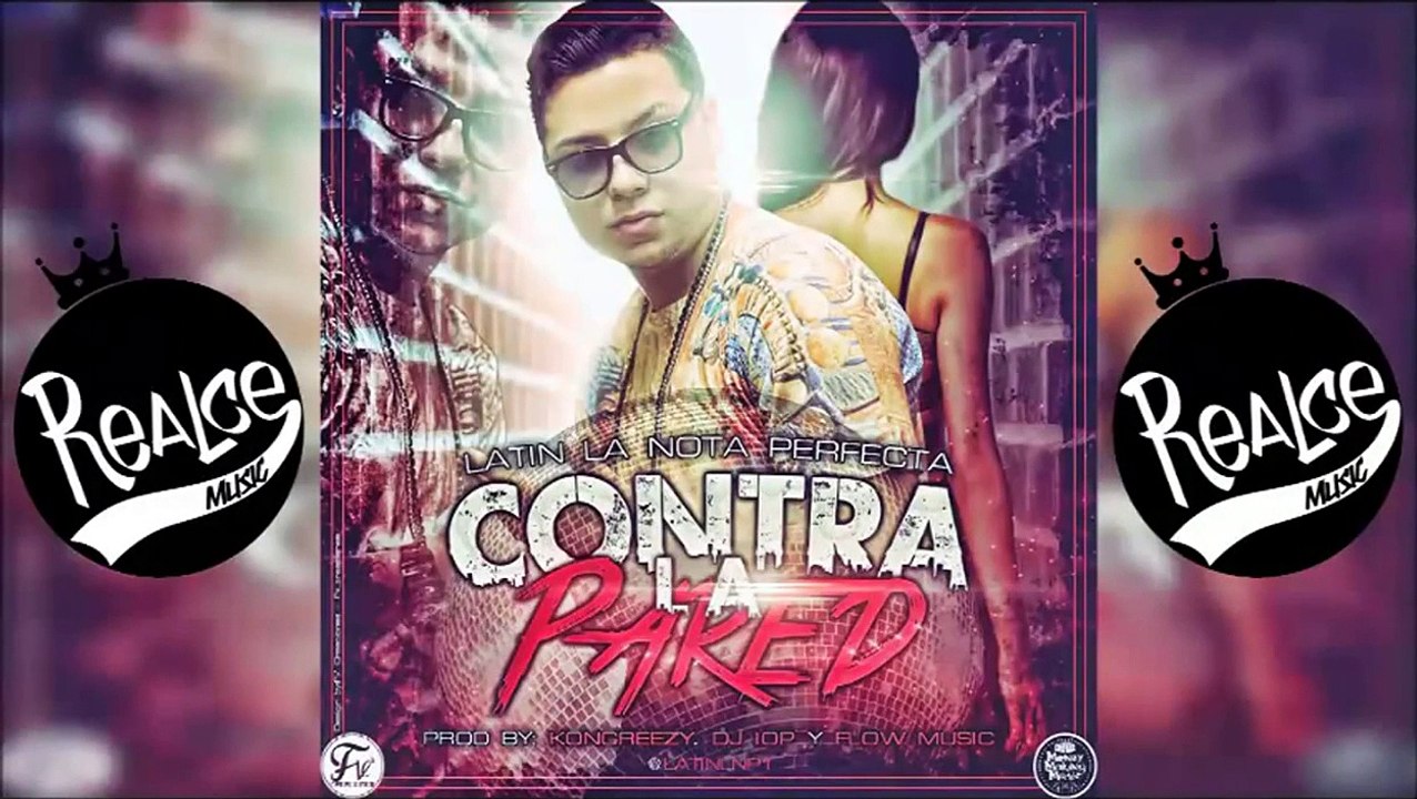 DJ Elvis Contra La Pared La Nota Perfecta Reggaeton