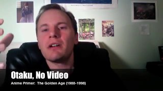 Anime Primer: The Golden Age (1988-1998)