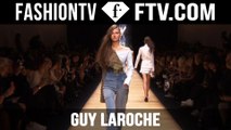 Guy Laroche Spring/Summer 2016 | Paris Fashion Week PFW | FTV.com