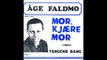 Åge Faldmo & Akselsens orkester: Fangenes sang/Mor, kjære mor.
