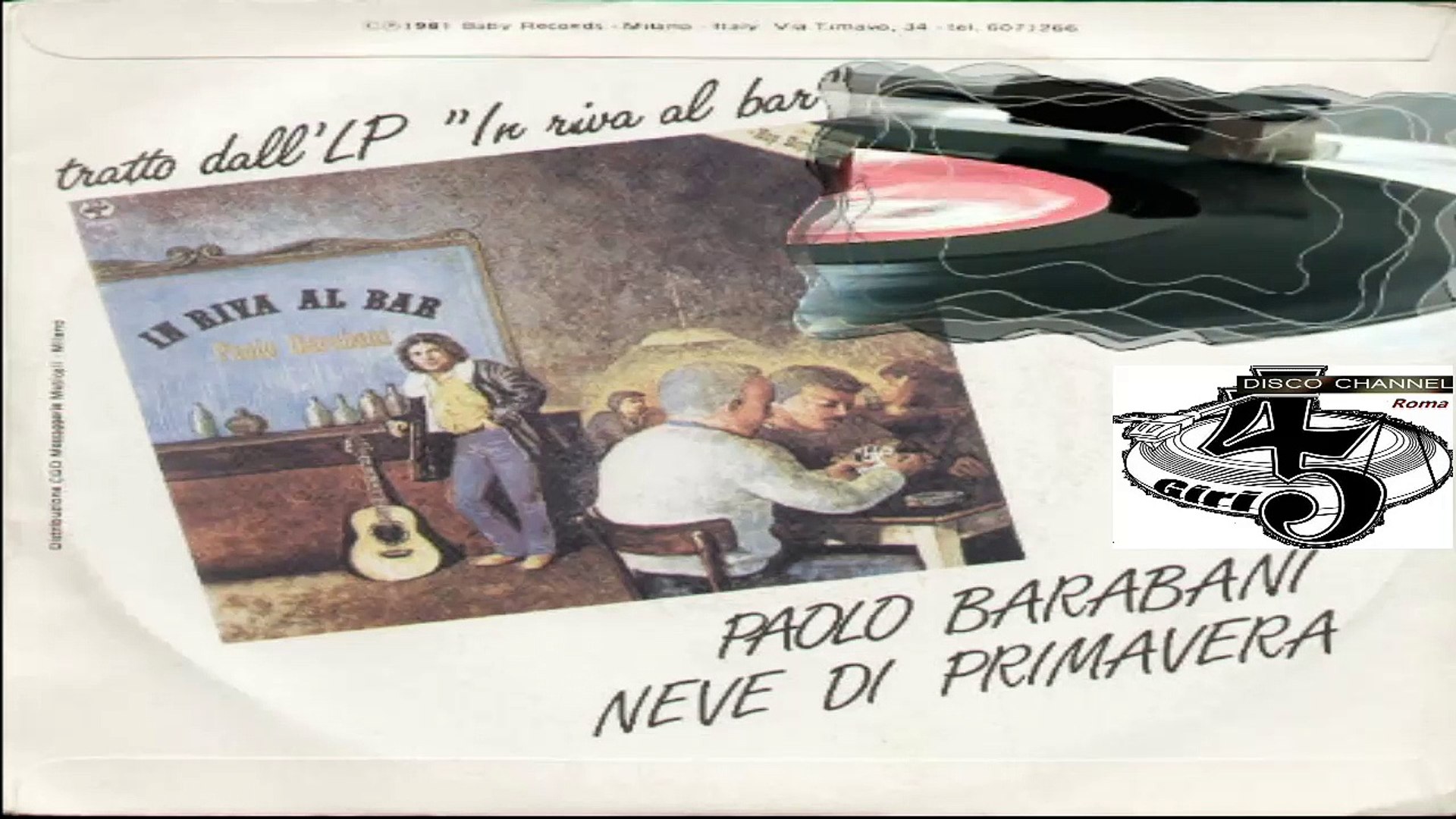 Buon Natale Barabani.Buon Natale Neve Di Primavera Paolo Barabani 1981 Facciate 2 Video Dailymotion